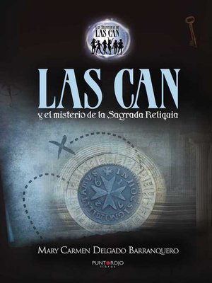 cover image of Las Can y el misterio de la Sagrada Reliquia
